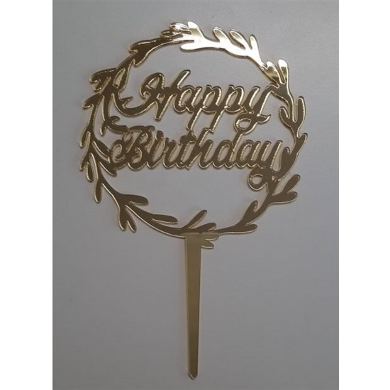 Pasta Üstü Pleksi Happy Birthday Yazısı Gold