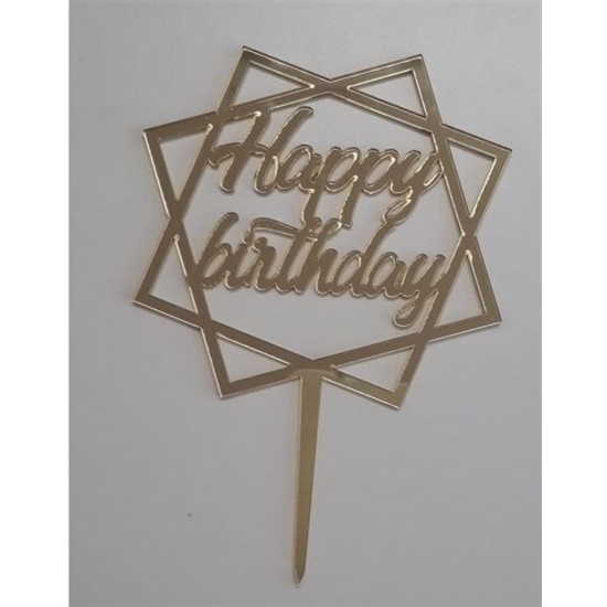 Pasta Üstüne Pleksi Altıgen Happy Birthday Gold Yazı